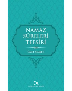 Namaz Sureleri Tefsiri