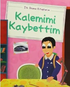 İlk Okuma Kitaplarım - Kalemimi Kaybettim 