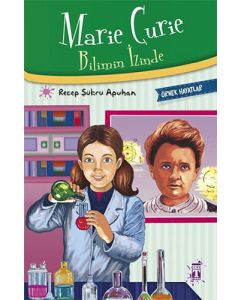 Marie Curie - Bilimin İzinde