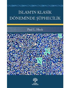 İslam’ın Klasik Döneminde Şüphecilik