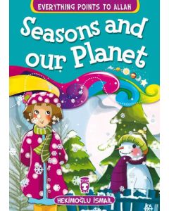 Seasons And Our Planet
