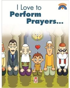 I Like To Perform Prayers
