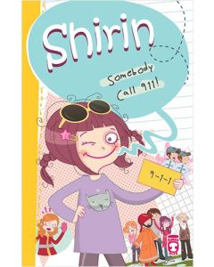 Shirin Somebody Call 911!