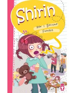 Shirin - How I Became Famous 