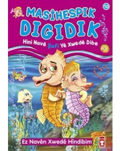 Masihespik Digidik - Hini Nave Şafi Ye Xwede Dibe