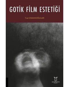 Gotik Film Estetiği