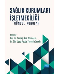 Sağlık Kurumları İşletmeciliği 