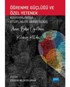 Öğrenme Güçlüğü ve Özel Yetenek