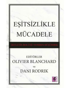 Eşitsizlikle Mücadele - Devletin Rolünü Yeniden Düşünmek