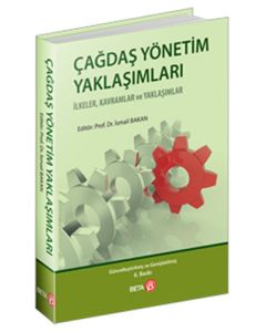 Çağdaş Yönetim Yaklaşımları