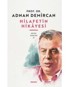 Hilafet'in Hikayesi