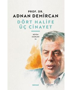 Dört Halife Üç Cinayet