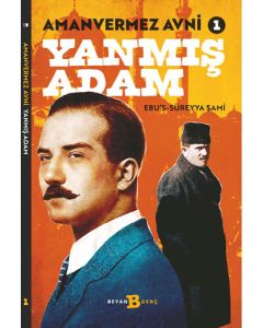 Amanvermez Avni 1 - Yanmış Adam