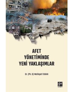 Afet Yönetiminde Yeni Yaklaşımlar