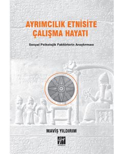 Ayrımcılık Etnisite Çalışma Hayatı