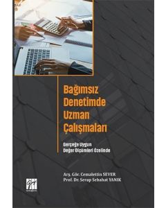 Bağımsız Denetimde Uzman Çalışmaları