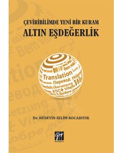 Çeviribilimde Yeni Bir Kuram Altın Eşdeğerlik