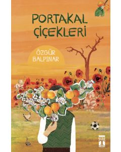 Portakal Çiçekleri