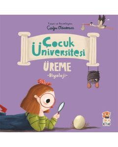 Çocuk Üniversitesi: Biyoloji - Üreme