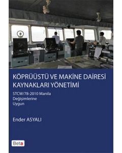 Köprüüstü ve Makine Dairesi Kaynakları Yönetimi