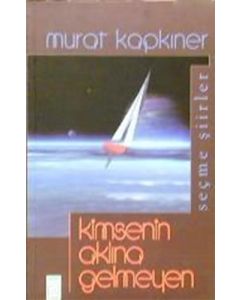 Kimsenin Aklına Gelmeyenler