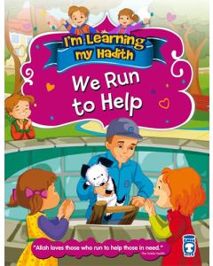 I'm Learning My Hadith - We Run To Help