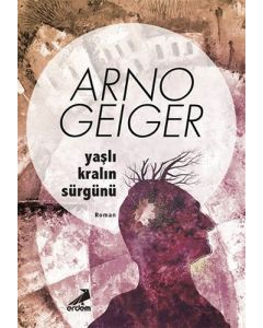 Yaşlı Kralın Sürgünü