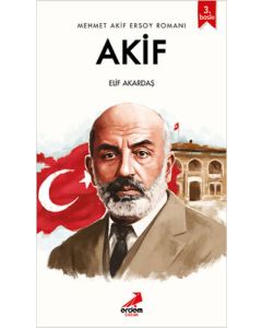Akif - Mehmet Akif Ersoy Romanı