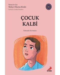 Çocuk Kalbi - B2 Yabancılar İçin Türkçe Okuma Kitabı