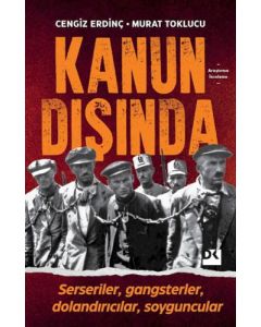 Kanun Dışında