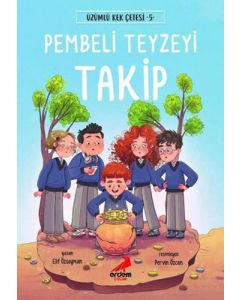 Üzümlü Kek Çetesi 5 - Pembeli Teyzeyi Takip 