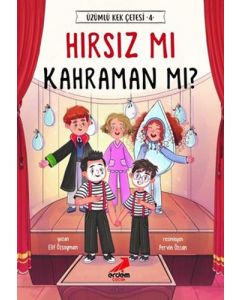 Üzümlü Kek Çetesi 4 - Hırsız mı Kahraman mı?