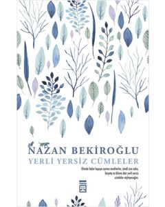 Yerli Yersiz Cümleler (Bez Ciltli)