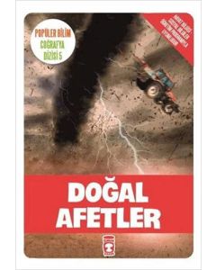 Popüler Bilim Coğrafya Dizisi 5 - Doğal Afetler