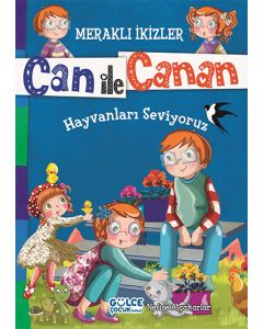 Can ile Canan - Hayvanları Seviyoruz