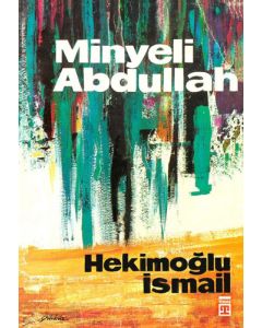 Minyeli Abdullah (Bez Ciltli)