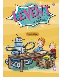 Levent İlk Okuma Kitaplarım 1 - Levent ve Akıllı Robot
