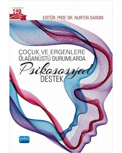 Çocuk ve Ergenlere Olağanüstü Durumlarda Psikososyal Destek