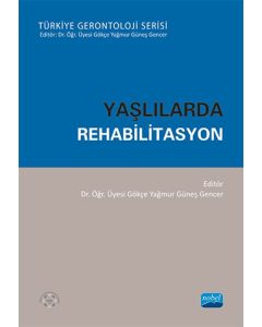 Yaşlılarda Rehabilitasyon