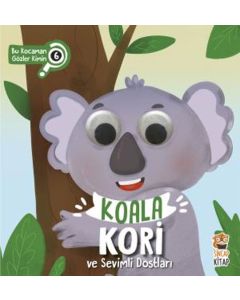 Bu Kocaman Gözler Kimin 6 - Koala Kori ve Sevimli Dostları (Ciltli)