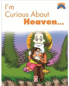 Im Curious About Heaven
