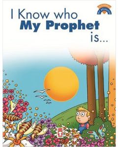 I Know Who My Prophet Is