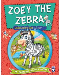 Zoey The Zebra Learns Allah's Name As Sani