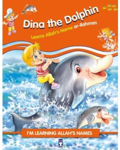 Dina the Dolphin - Learns Allah's Name Ar Rahman