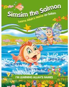 Simsim the Salmon Learns Allah's Name As Salam