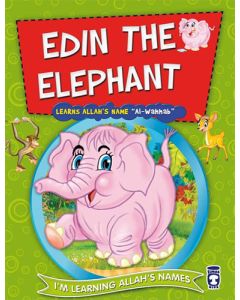 Edin the Elephant Learns Allah's Name Al Wahhab