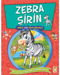 Zebra Şirin- Allah'ın Sani İsmini Öğreniyor