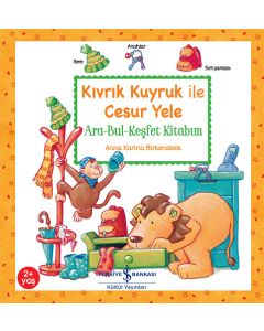 Kıvrık Kuyruk İle Cesur Yele