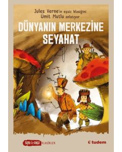 Sen de Oku - Dünyanın Merkezine Seyahat 