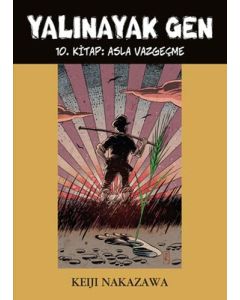 Yalınayak Gen 10 - Asla Vazgeçme